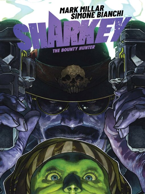 Title details for Sharkey the Bounty Hunter by Mark Millar - Available